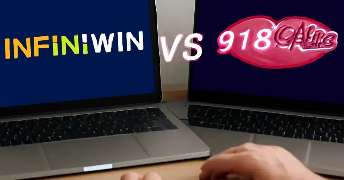 Infiniwin VS 918KISS Which One Better For Malaysian Players